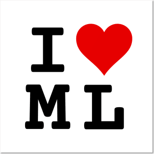 I Love ML | Stylized Abbreviation Heart Logo Black Posters and Art